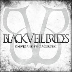 Black Veil Brides : Knives and Pens (Acoustic Version)